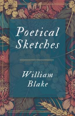 Poetical Sketches - William Blake - cover