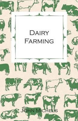 Dairy Farming - John Michels - cover