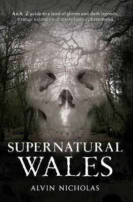 Supernatural Wales - Alvin Nicholas - cover