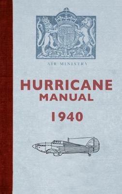Hurricane Manual 1940 - Dilip Sarkar - cover