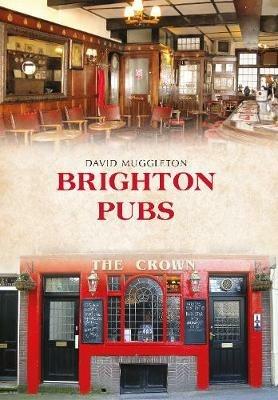 Brighton Pubs - David Muggleton - cover