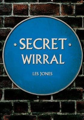 Secret Wirral - Les Jones - cover