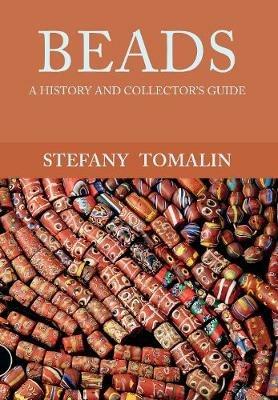 Beads: A History and Collector's Guide - Stefany Tomalin - cover