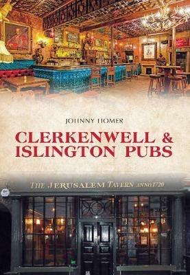 Clerkenwell & Islington Pubs - Johnny Homer - cover