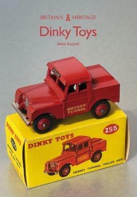 Dinky Toys - David Busfield - cover