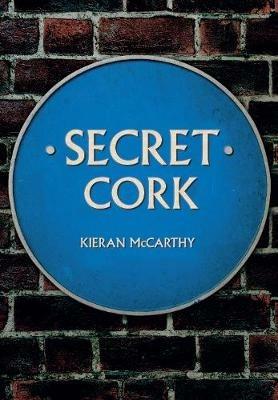 Secret Cork - Kieran McCarthy - cover
