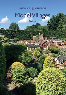 Model Villages - Tim Dunn - cover