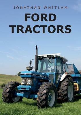 Ford Tractors - Jonathan Whitlam - cover