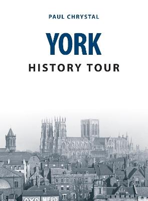 York History Tour - Paul Chrystal - cover