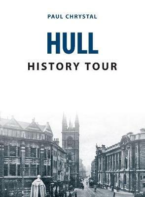 Hull History Tour - Paul Chrystal - cover