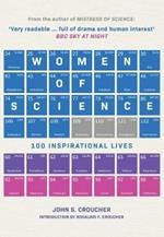 Women of Science: 100 Inspirational Lives