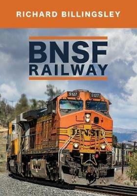 BNSF Railway - Richard Billingsley - cover