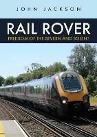 Rail Rover: Freedom of the Severn and Solent