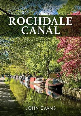 Rochdale Canal - John Evans - cover