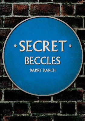 Secret Beccles - Barry Darch - cover