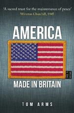 America: Made in Britain
