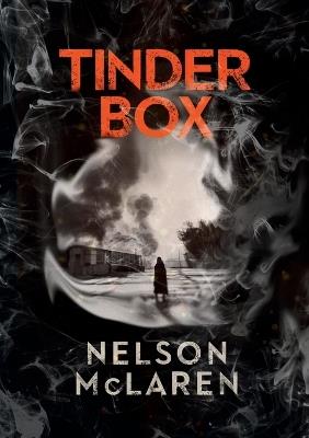 Tinder Box - Nigel Nelson,John McLaren - cover