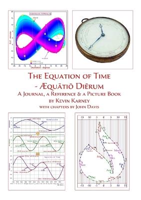 The Equation of Time - AEquatio Dierum: A Journal, a Reference & a Picture Book - Kevin Karney - cover