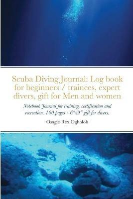 Scuba Diving Journal - Osagie Ogholoh - cover