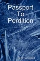 Passport to Perdition - Gavin MacDonald - cover