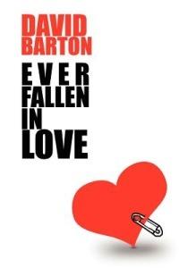 Ever Fallen in Love - David Barton - cover