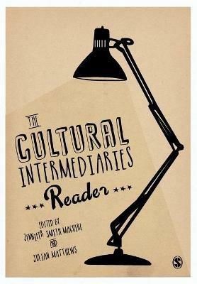 The Cultural Intermediaries Reader - cover