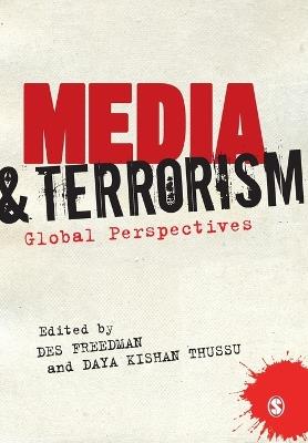 Media and Terrorism: Global Perspectives - cover
