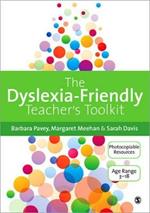 The Dyslexia-Friendly Teacher's Toolkit: Strategies for Teaching Students 3-18