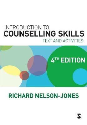 Introduction to Counselling Skills: Text and Activities - Richard Nelson-Jones - cover