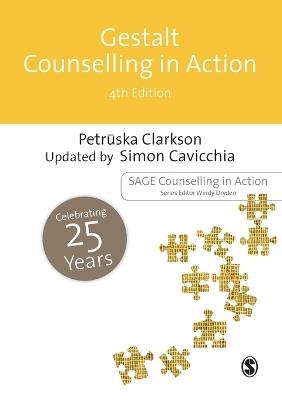 Gestalt Counselling in Action - Petruska Clarkson,Simon Cavicchia - cover