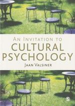 An Invitation to Cultural Psychology