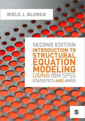 Introduction to Structural Equation Modeling Using IBM SPSS Statistics and Amos - Niels J. Blunch - cover
