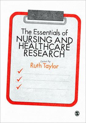 The Essentials of Nursing and Healthcare Research - cover