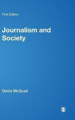 Journalism and Society - Denis McQuail - cover