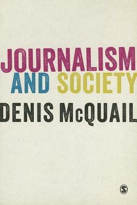 Journalism and Society - Denis McQuail - cover