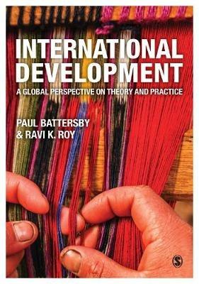 International Development: A Global Perspective on Theory and Practice - cover