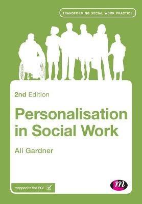 Personalisation in Social Work - Ali Gardner - cover