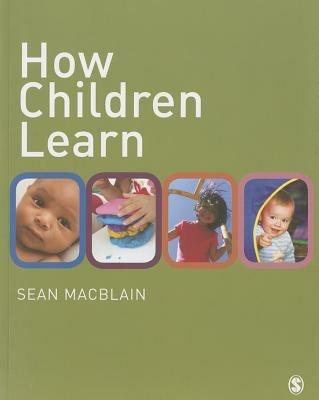 How Children Learn - Sean MacBlain - cover