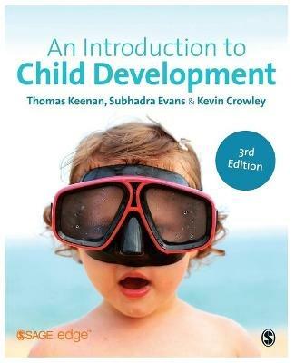 An Introduction to Child Development - Thomas Keenan,Subhadra Evans,Kevin Crowley - cover