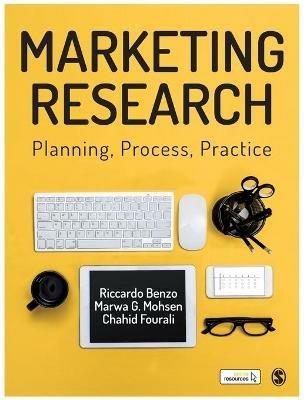 Marketing Research: Planning, Process, Practice - Riccardo Benzo,Chahid Fourali,Marwa Gad Mohsen - cover