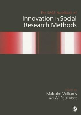 The SAGE Handbook of Innovation in Social Research Methods - cover