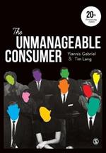 The Unmanageable Consumer