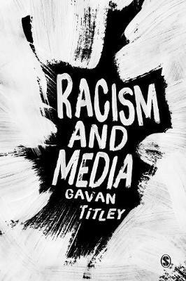 Racism and Media - Gavan Titley - cover