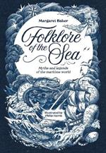Folklore of the Sea: Myths and Legends of the Maritime World