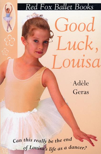 Good Luck, Louisa! - Adèle Geras - ebook