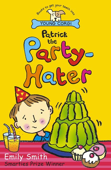 Patrick The Party-Hater - Emily Smith - ebook