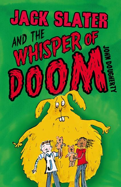 Jack Slater and the Whisper of Doom - John Dougherty - ebook