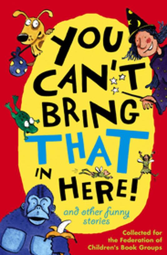 You Can't Bring That in Here! - Pat Thomson - ebook