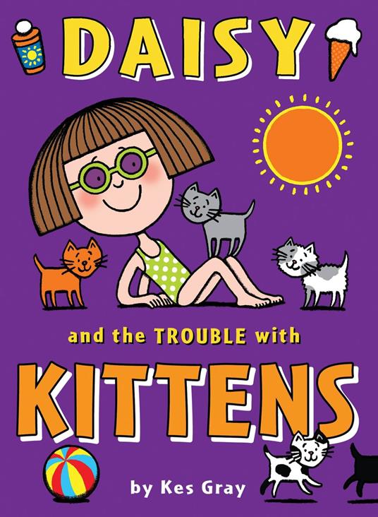 Daisy and the Trouble with Kittens - Kes Gray,Garry Parsons,Nick Sharratt - ebook