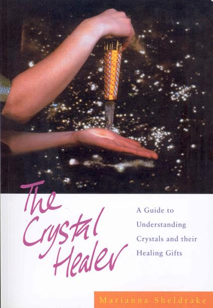 The Crystal Healer